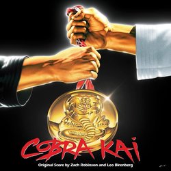 Cobra Kai Ścieżka dźwiękowa (Leo Birenberg, Zach Robinson) - Okładka CD