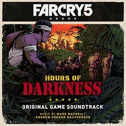 Far Cry 5: Hours of Darkness Ścieżka dźwiękowa (Andrew Gordon Macpherson	, Wade McNeil) - Okładka CD