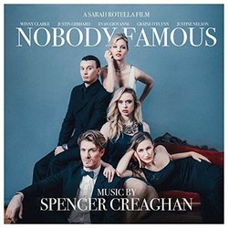 Nobody Famous Ścieżka dźwiękowa (Spencer Creaghan) - Okładka CD