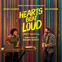 Hearts Beat Loud Soundtrack (Keegan DeWitt) - CD cover