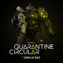 Quarantine Circular Soundtrack (Dan Le Sac) - CD cover