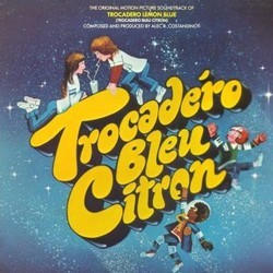 Trocadero Bleu Citron サウンドトラック (Alec Constandinos) - CDカバー