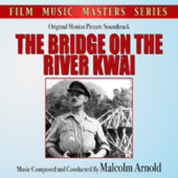 The Bridge on the River Kwai サウンドトラック (Malcolm Arnold) - CDカバー