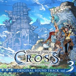 Shining Force Cross, Vol.3 Soundtrack (SEGA ) - CD cover