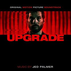 Upgrade Soundtrack (Jed Palmer) - CD cover