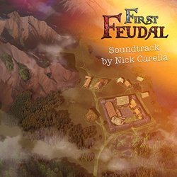 First Feudal Soundtrack (Nick Carella) - CD-Cover