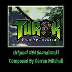 Turok: Dinosaur Hunter Ścieżka dźwiękowa (Darren Mitchell) - Okładka CD