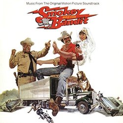 Smokey And The Bandit Soundtrack (Bill Justis	, Jerry Reed) - CD cover