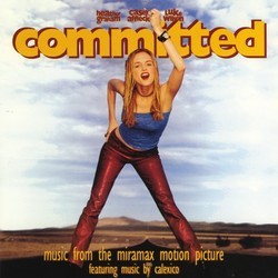 Committed Soundtrack (Various Artists,  Calexico) - CD-Cover