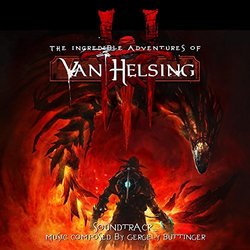 The Incredible Adventures of Van Helsing 3 Trilha sonora (Gergely Buttinger) - capa de CD
