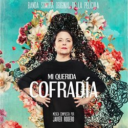 Mi Querida Cofrada Ścieżka dźwiękowa (Javier Rodero) - Okładka CD