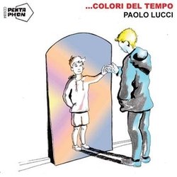 Colori del Tempo Ścieżka dźwiękowa (Paolo Lucci) - Okładka CD