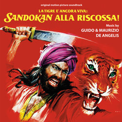 La Tigre  ancora viva: Sandokan alla riscossa! Ścieżka dźwiękowa (Guido De Angelis, Maurizio De Angelis) - Okładka CD