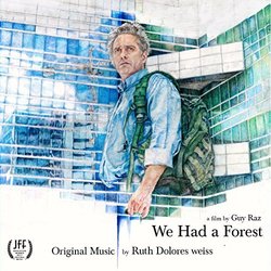 We Had a Forest Soundtrack (Ruth Dolores Weiss) - CD cover