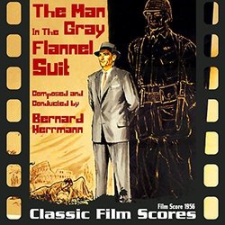 The Man In The Gray Flannel Suit Soundtrack (Bernard Herrmann) - CD cover