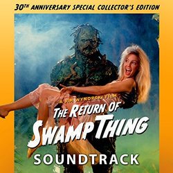 The Return Of Swamp Thing Colonna sonora (Chuck Cirino) - Copertina del CD