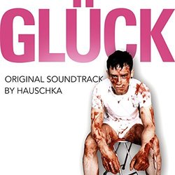 Glck サウンドトラック (Hauschka ) - CDカバー