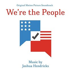 We're the People Colonna sonora (Joshua Hendricks) - Copertina del CD