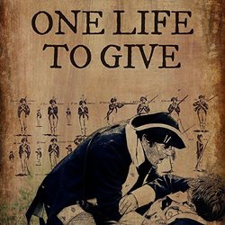 One Life to Give Ścieżka dźwiękowa (Eric E Phillips) - Okładka CD
