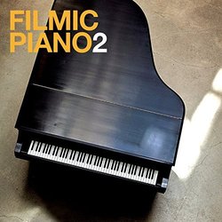 Filmic Piano 2 声带 (Hlne Blazy, Brice Davoli, Valrie Deniz) - CD封面