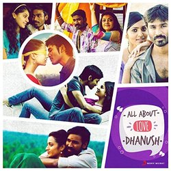 All About Love: Dhanush Soundtrack (Various Artists) - CD cover