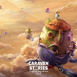 Caravan Stories Original Soundtrack Vol.2 Soundtrack (Yoshimi Kudo & Basiscape) - CD-Cover