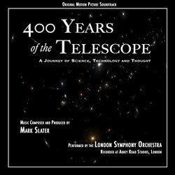 400 Years of the Telescope Ścieżka dźwiękowa (Mark Slater) - Okładka CD