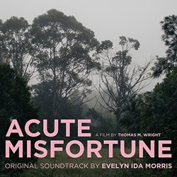 Acute Misfortune Soundtrack (Evelyn Ida Morris) - CD cover