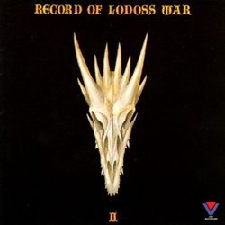 Record of Lodoss War Original Soundtrack II Soundtrack (Akino Arai, Mitsuo Hagita, Kaoru Ito, Kisabur Suzuki) - CD cover