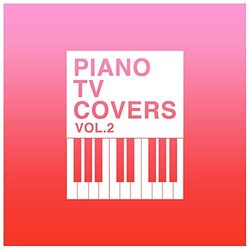 Piano TV Covers - Vol. 2 Colonna sonora (Various Artists, The Blue Notes) - Copertina del CD