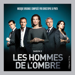 Les Hommes de l'Ombre: Saison 2 Trilha sonora (Christophe Lapinta) - capa de CD