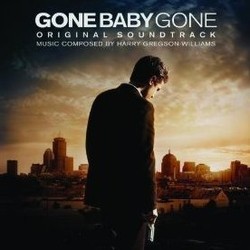 Gone Baby Gone Soundtrack (Harry Gregson-Williams) - CD cover