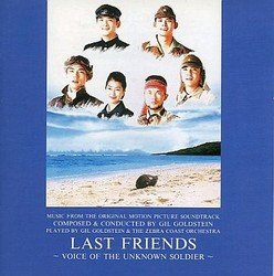 Last Friends - Voice of The Unknown Soldier Soundtrack (Gil Goldstein) - CD cover
