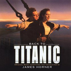 Back To Titanic Trilha sonora (James Horner) - capa de CD
