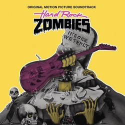 Hard Rock Zombies Ścieżka dźwiękowa (Paul Sabu) - Okładka CD