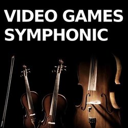 Video Games Symphonic Soundtrack (The Video Game Music Orchestra & Video G) - CD cover