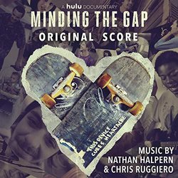 Minding the Gap サウンドトラック (Nathan Halpern, Chris Ruggiero	) - CDカバー