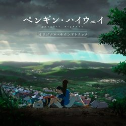 Penguin Highway Soundtrack (Umitaro Abe) - CD cover