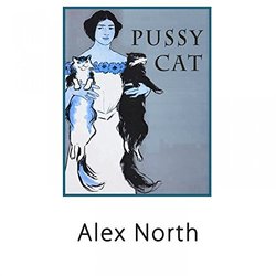 Pussy Cat - Alex North Trilha sonora (Alex North) - capa de CD