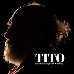 Tito サウンドトラック (Pablo Crespo) - CDカバー