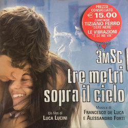Tre Metri Sopra Il Cielo サウンドトラック (Francesco De Luca, Alessandro Forti) - CDカバー
