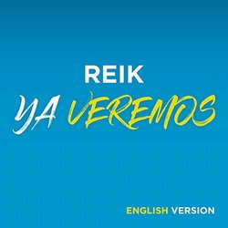 Ya Veremos - English Version Bande Originale (Reik ) - Pochettes de CD