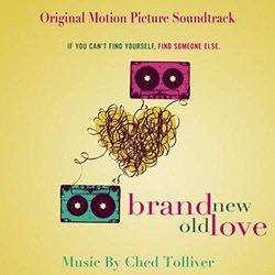 Brand New Old Love Trilha sonora (Ched Tolliver) - capa de CD