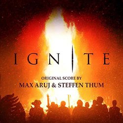 Ignite Colonna sonora (Max Aruj, Steffen Thum) - Copertina del CD