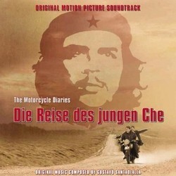 The Motorcycle Diaries Soundtrack (Gustavo Santaolalla) - CD-Cover