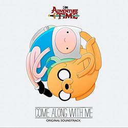 Adventure Time: Come Along with Me Colonna sonora (Various Artists) - Copertina del CD