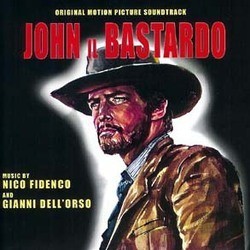 John il Bastardo Soundtrack (Gianni Dell'Orso, Nico Fidenco) - CD-Cover