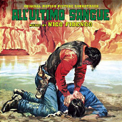 All'Ultimo Sangue Soundtrack (Nico Fidenco) - CD cover