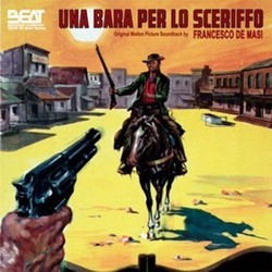 Una Bara per lo Sceriffo Soundtrack (Francesco De Masi) - CD cover