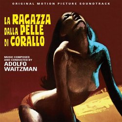 La Ragaza dalla Pelle di Corallo Soundtrack (Adolfo Waitzman) - CD cover